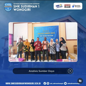 Analisis Sumber Daya SMK Sudirman 1 Wonogiri